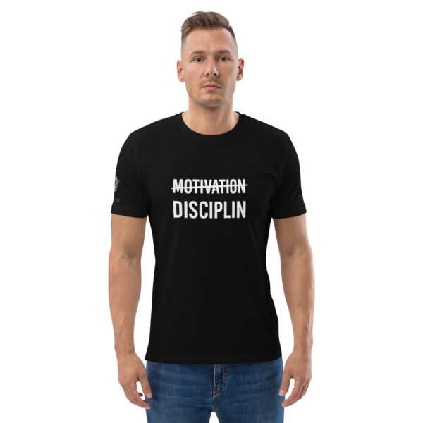 Disciplin kills Motivation - Unisex-Bio-Baumwoll-T-Shirt – Bild 72