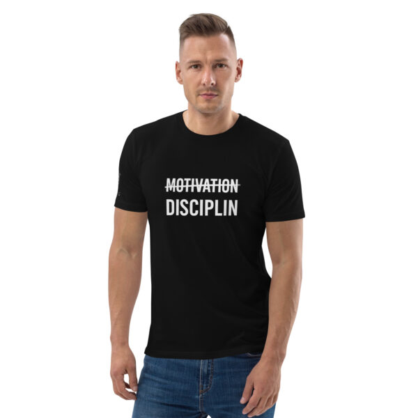 Disciplin kills Motivation - Unisex-Bio-Baumwoll-T-Shirt – Bild 91