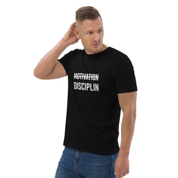 Disciplin kills Motivation - Unisex-Bio-Baumwoll-T-Shirt – Bild 68