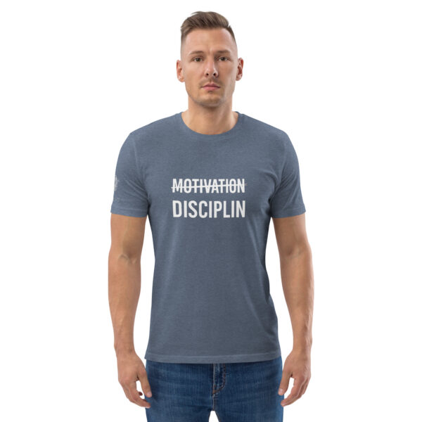 Disciplin kills Motivation - Unisex-Bio-Baumwoll-T-Shirt – Bild 17