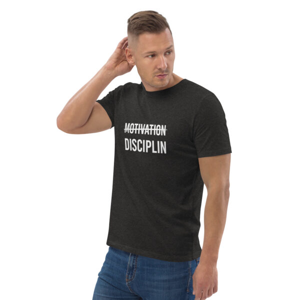 Disciplin kills Motivation - Unisex-Bio-Baumwoll-T-Shirt – Bild 52